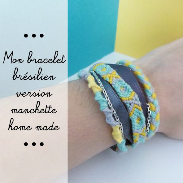 Bracelet manchette bresilien home-made